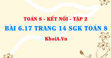 Bài 6.17 trang 14 Toán 8 Kết nối tri thức Tập 2